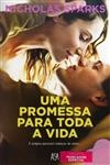 Promessa Para Toda A Vida, Uma