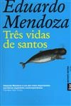 Tres Vidas De Santos