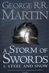 A Storm Of Swords Vol1 - Steel And Snow