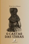 Cantar Das Vinhas, O