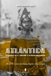 Atlantida Romance De D Salome E Outras Historias