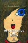 Historinhas De Saray, As