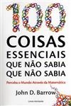 100 Coisas Essenciais Que Nao Sabia Que Nao Sabia