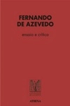 Fernando De Azevedo Ensaio E Critica