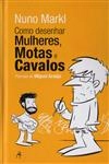 Como Desenhar Mulheres Motas E Cavalos