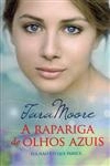 Rapariga Dos Olhos Azuis, A