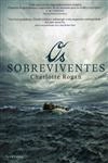 Sobreviventes, Os