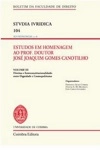 Studia Iuridica 104 Estudos Em Homenagem Ao Prof Doutor Jose Joaquim Gomes Canotilho Vol3