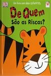 De Quem Sao As Riscas