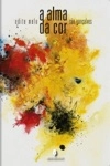 Alma Da Cor, A