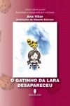 Gatinho Da Lara Desapareceu, O