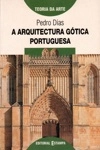 Arquitectura Gotica Portuguesa, A