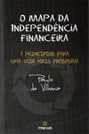 Mapa Da Independencia Financeira, O