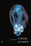Criaturas Do Abismo