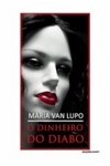 Dinheiro Do Diabo, O