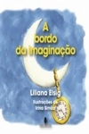 Bordo Da Imaginacao, A