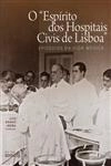 Espirito Dos Hospitais Civis De Lisboa, O