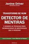 Transforme-se Num Detector De Mentiras