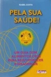 Pela Sua Saude