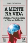 Mente Na Vida, A