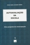 Autoavaliacao Da Escola