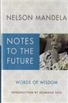 Notes To The Future Words Of Wisdom