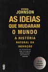 Ideias Que Mudaram O Mundo, O