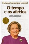 Tempo E Os Afectos, O
