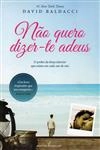 Nao Quero Dizer-te Adeus