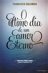 Ultimo Dia De Um Amor Eterno, O