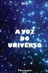 Voz Do Universo, A