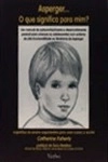 Asperger O Que Significa Para Mim