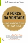 Forca Da Vontade, A
