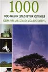 1000 Ideias Para Um Estilo De Vida Sustentavel