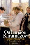 Irmaos Karamazov, Os