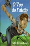 Voo Do Falcao, O