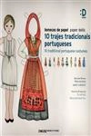 Bonecas De Papel 10 Trajes Tradicionais Portugueses