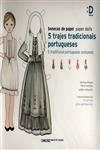 Bonecas De Papel 5 Trajes Tradicionais Portugueses Do Norte