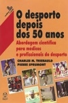 Desporto Depois Dos 50 Anos, O