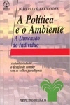 Politica E O Ambiente, A