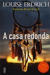 Casa Redonda, A