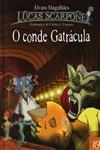 Conde Gatracula, O