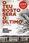 Teu Rosto Sera O Ultimo, O