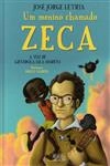 Menino Chamado Zeca, Um