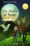 Atalho No Tempo, Um