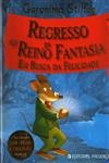 Regresso Ao Reino Da Fantasia Em Busca Da Felicidade