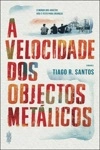 Velocidade Dos Objectos Metalicos, A