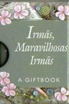 Irmas Maravilhosas Irmas