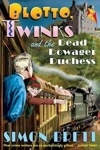 Blotto Twinks And The Dead Dowager Duchess