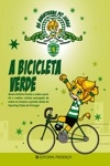 Bicicleta Verde, A